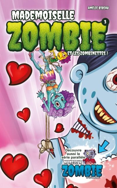 Front cover_Mademoiselle zombie et les zombinettes Tome 3
