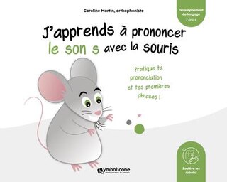 Front cover_J'apprends à prononcer le son s avec la souris