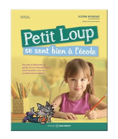 Front cover_Petit Loup se sent bien à l'école