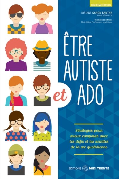 Couverture_Être autiste et ado : stratégies pour mieux composer avec les défis et les réalités de la vie quotidienne