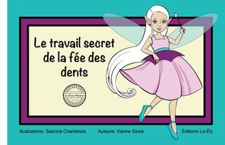 Front cover_Le travail secret de la fée des dents