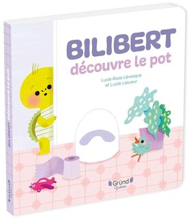 Couverture_Bilibert découvre le pot