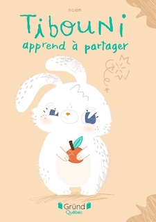Couverture_Tibouni apprend &agrave; partager