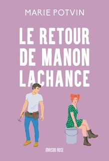 Couverture_RETOUR DE MANON LACHANCE -LE -REEDITION