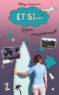 Front cover_Et si Hawaii nous surprenait?