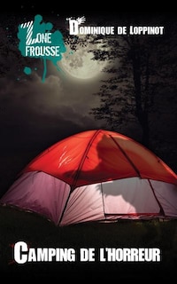 Couverture_CAMPING DE L'HORREUR