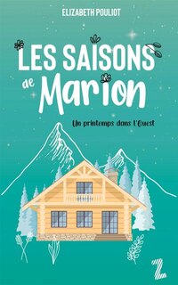 Front cover_Un printemps dans l'ouest