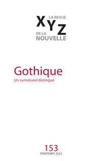 Revue XYZ de la nouvelle, no 153: Gothique /
