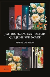 Front cover_J'ai pris feu autant de fois que je me suis noyée