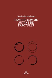 Couverture_L' amour comme autant de fractures