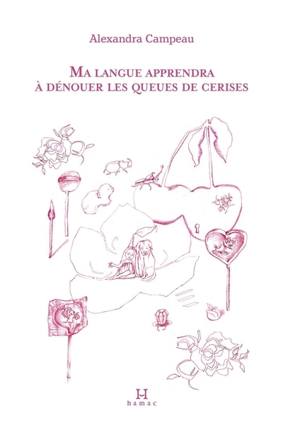 Couverture_Ma langue apprendra à dénouer les queues de cerises