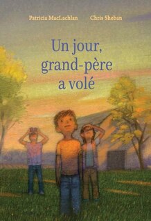 Couverture_Un jour, grand-p&egrave;re a vol&eacute;