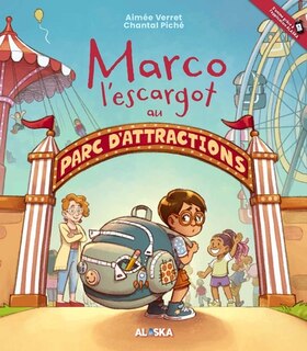 Couverture_Marco l'escargot au parc d'attractions
