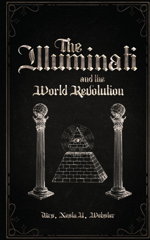 Front cover_The Illuminati and the World Revolution