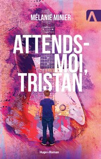 Front cover_Attends-moi, Tristan