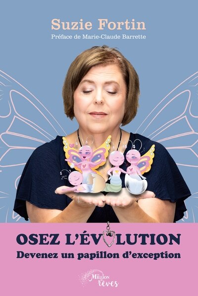 Front cover_Osez l'&eacute;volution. Devenez un papillon d'exception