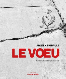 Front cover_Le Voeu : Conte urbain merveilleux