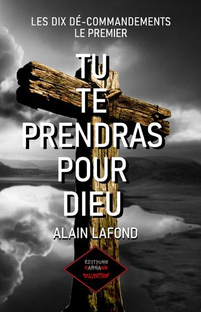 Couverture_Tu te prendras pour Dieu