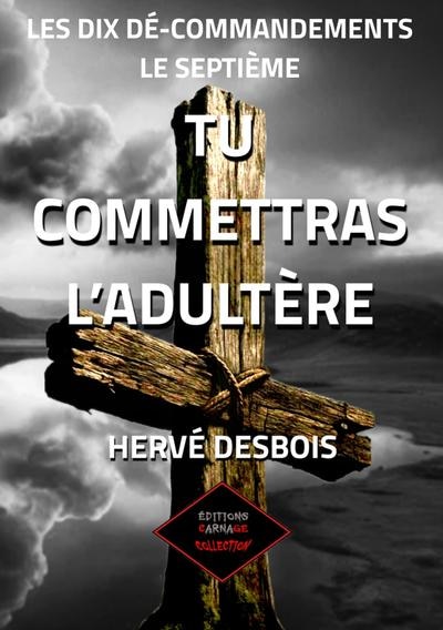 Front cover_Tu commettras l'adult&egrave;re