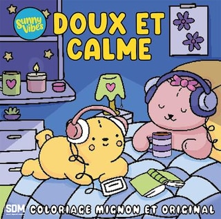 Couverture_Sunny vibes  - doux et calme