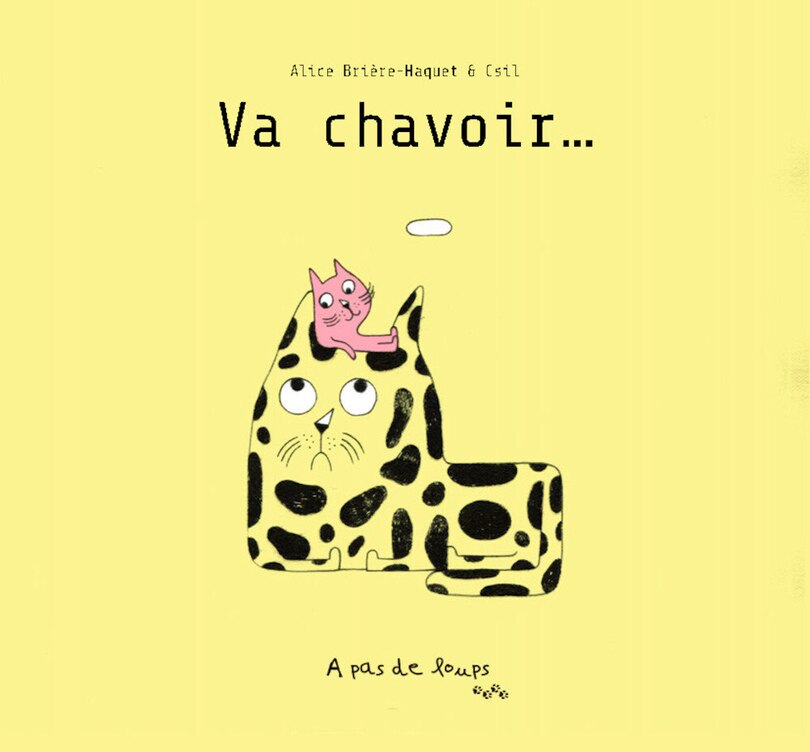 Va chavoir...: pense-bête