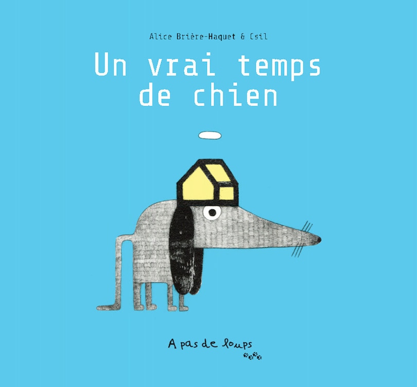 Un vrai temps de chien: pense-bête