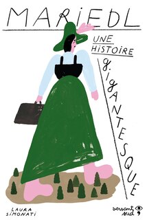 Front cover_Mariedl : une histoire gigantesque