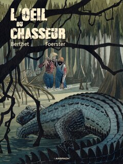 L' oeil du chasseur