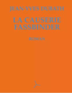 La causerie Fassbinder