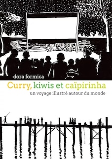Couverture_Curry, kiwis et caïpirinha : un voyage illustré autour du monde