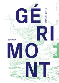 Gérimont: roman baroque et postmoderne
