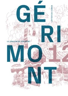 Le dragon de Gérimont: récit policier et réaliste