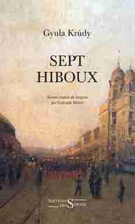 Sept hiboux by Gyula Krudy
