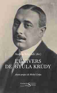 Univers de Gyula Krudy (L') by COLLECTIF