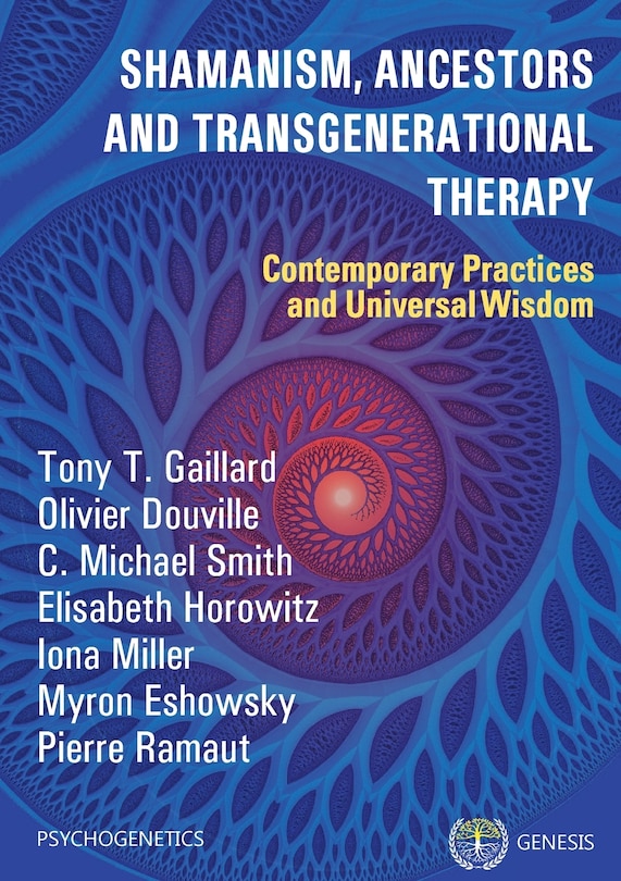 Front cover_Shamanism, Ancestors and Transgenerational Therapy