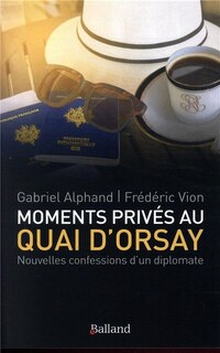 Couverture_Moments privés au quai d'Orsay