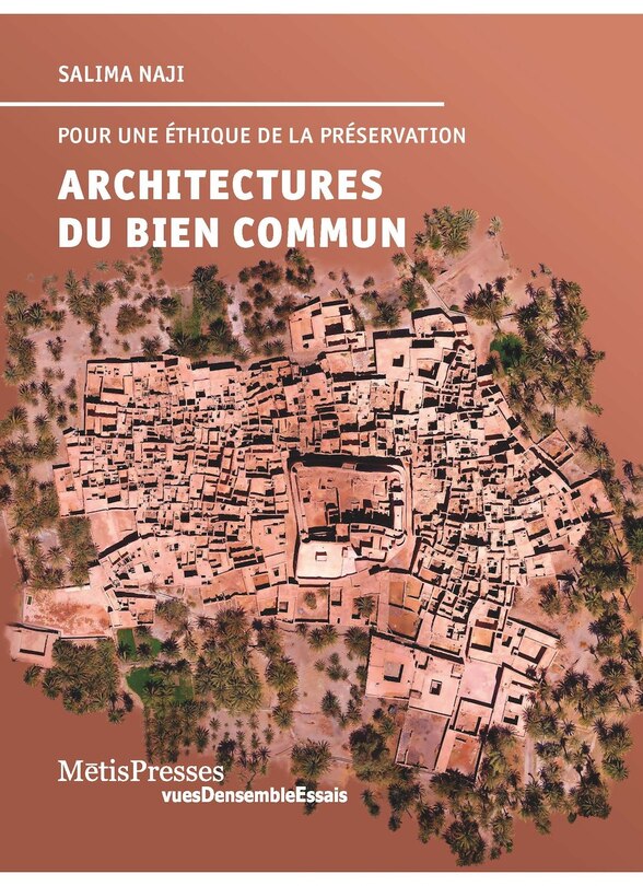 Front cover_Architectures du bien commun : pour une éthique de la préservation