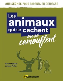 Couverture_Les animaux qui se cachent... ou se camouflent