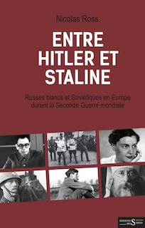 Couverture_Entre Hitler et Staline