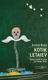 Front cover_Kotik Letaïev ; Les souffrances de Kotik ou Le palimpseste de l'enfance