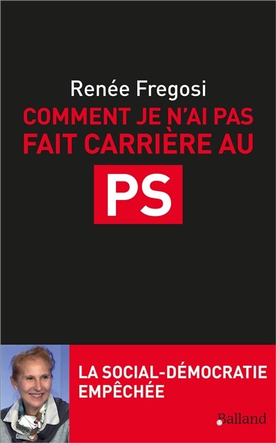 Couverture_Comment je n'ai pas fait carrière au PS