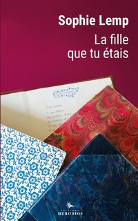 Couverture_La fille que tu &eacute;tais