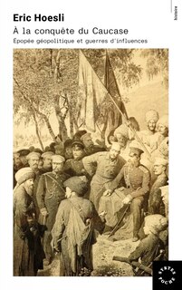 Couverture_A la conquête du Caucase