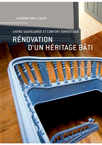 Couverture_Rénovation d'un héritage bâti