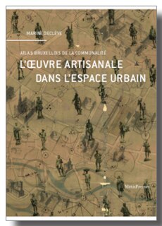 Couverture_L' oeuvre artisanale dans l'espace urbain