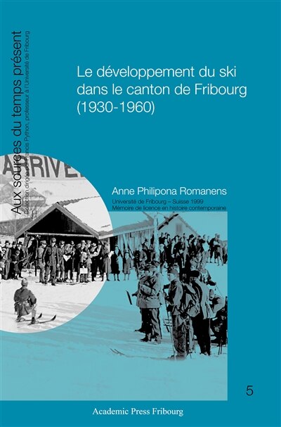 Front cover_Le développement du ski dans le canton de Fribourg (1930-1960)