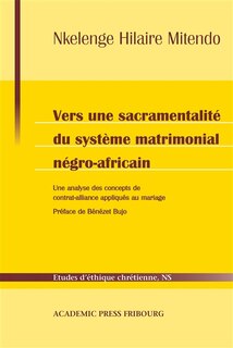 Couverture_Vers une sacramentalité du système matrimonial négro-africain