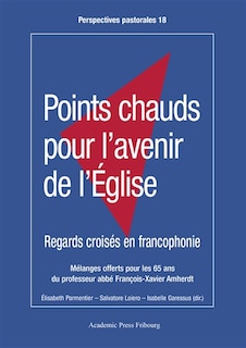 Couverture_Points chauds pour l'avenir de l'Eglise