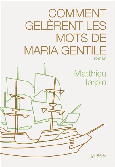 Front cover_Comment gel&egrave;rent les mots de Maria Gentile