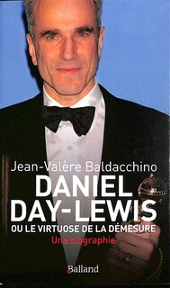 Couverture_Daniel Day-Lewis ou Le virtuose de la démesure